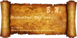Busbacher Mózes névjegykártya